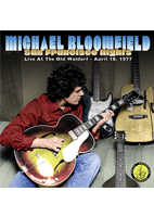 <strong>MICHAEL BLOOMFIELD<br>SAN FRANCISCO NIGHTS